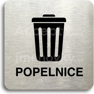 ACCEPT Piktogram popelnice III - stříbrná tabulka - černý tisk bez rámečku