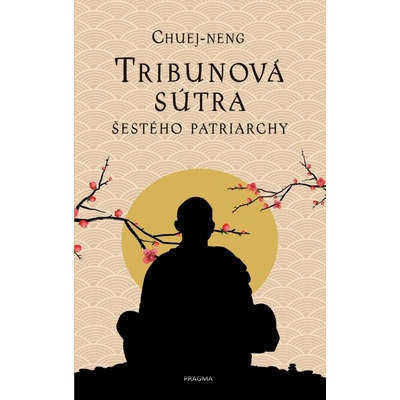 Tribunová sútra Šestého patriarchy