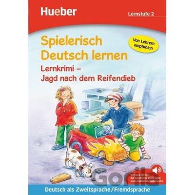 Lernkrimi - Jagd nach dem Reifendieb - Neubauer, Annette
