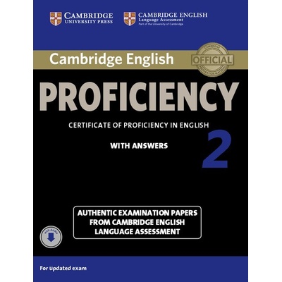 Cambridge English Proficiency 2 Student's Book with Answers Corporate Author Cambridge ESOL