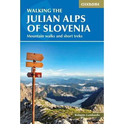 Walking the Julian Alps of Slovenia | Justi Carey, Roy Clark, Roberto Lombardo