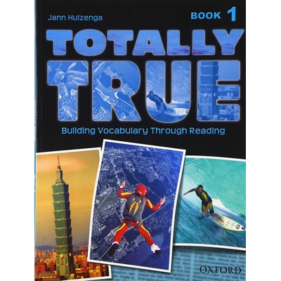 TOTALLY TRUE 1 STUDENT´S BOOK - HUIZENGA, J.