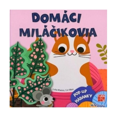 Pop-up hádanky: Domáci miláčikovia
