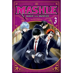 Mashle: Magic and Muscles, Vol. 3 (ISBN: 9781974725113)