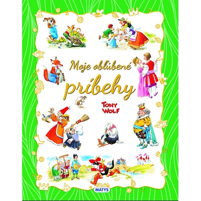 Moje obľúbené príbehy