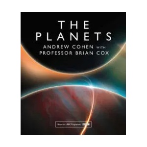 Planets | Professor Brian Cox, Andrew Cohen (ISBN: 9780007488841)