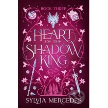 Heart of the Shadow King - Sylvia Mercedes