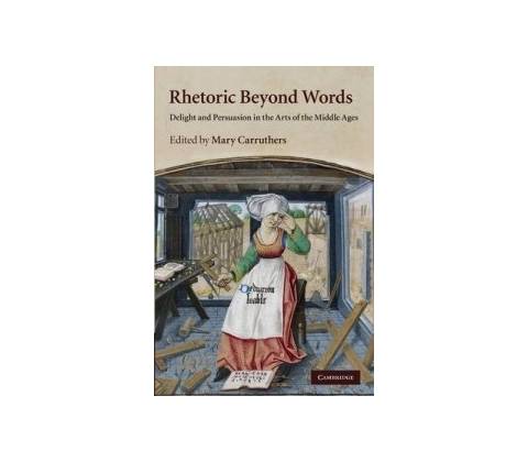 Rhetoric Beyond Words