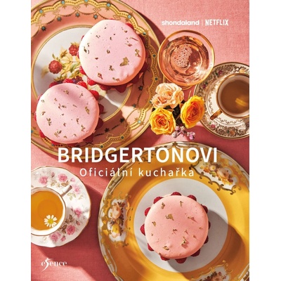 Bridgertonovi – oficiální kuchařka