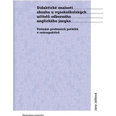 Didaktické znalosti obsahu vysokoškolských učitelů odborného...