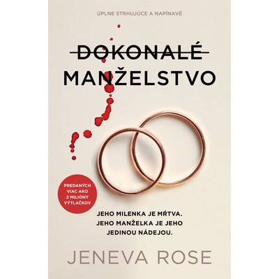 Dokonalé manželstvo - Jeneva Rose