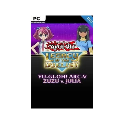 Yu-Gi-Oh! ARC-V Zuzu v. Julia