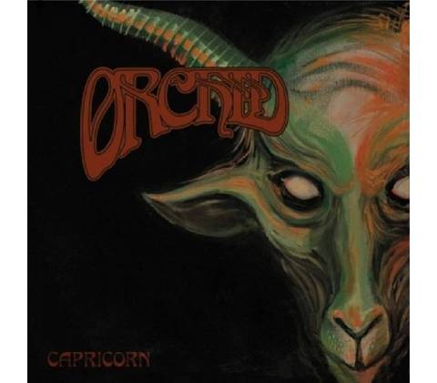 Orchid - Capricorn CD