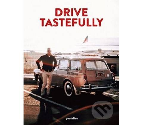 Drive Tastefully