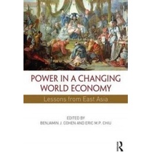 Power in a Changing World Economy