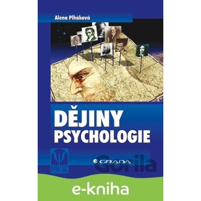 Dějiny psychologie - Alena Plháková