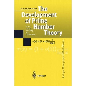The Development of Prime Number Theory | Wladyslaw Narkiewicz (ISBN: 9783642085574)