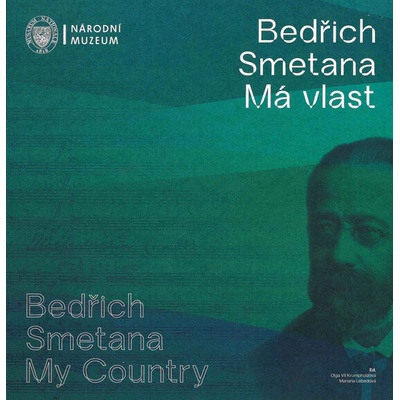 Bedřich Smetana. Má vlast / Bedřich Smetana. My Country – Hledejceny.cz