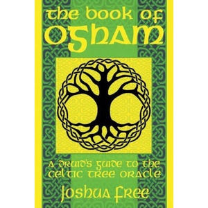 The Book of Ogham: A Druid's Guide to the Celtic Tree Oracle (ISBN: 9798987124956)