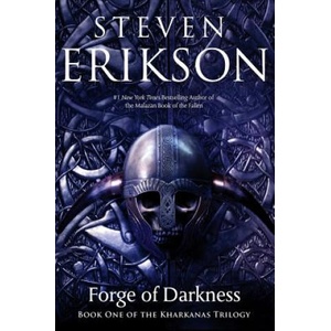 Forge of Darkness | Steven Erikson (ISBN: 9780765323637)
