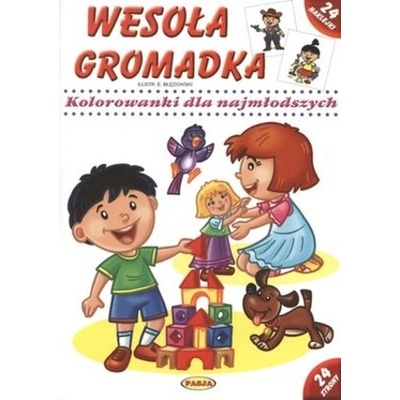 Wesoła gromadka. Kolorowanki dla najmłodszych