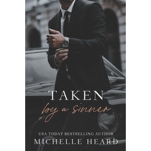 Taken By A Sinner | Michelle Heard (2022)