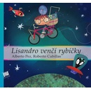 Lisandro venčí rybičky