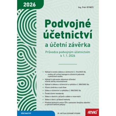 Podvojné účetnictví a účetní závěrka - Průvodce podvojným účetnictvím k 1. 1. 2026 - Mirko Stieber, Petr Ryneš