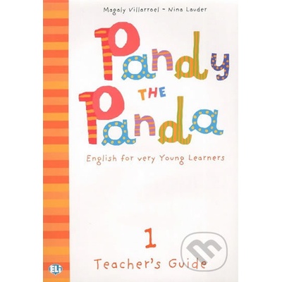 Pandy the Panda 1 Teacher's Guide with Class Audio CD - M. Villarroel, N. Lauder
