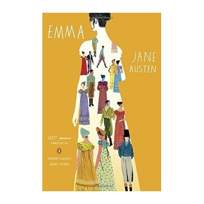Emma - Penguin Classics Deluxe Editions - Jane Austen, Fiona Stafford