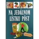 Na jedálnom lístku pôst - Hellmut Lützner