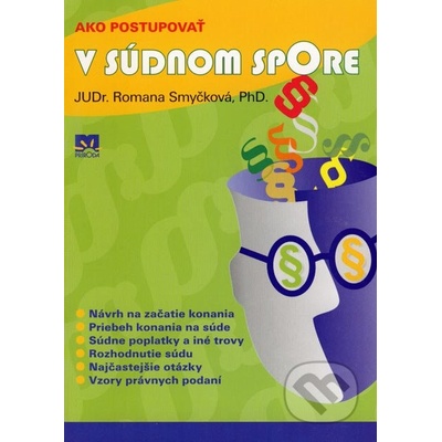 Ako postupovať v súdnom spore Romana Smyčková
