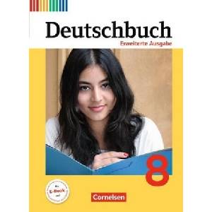 Deutschbuch - Sprach- und Lesebuch - Erweiterte Ausgabe - 8. Schuljahr | Friedrich Dick, Heike Frädrich, Agnes Fulde, Hans-Joachim Gauggel, Daniela Giesler, Anna Löwen, Ruth Malaka, Sabine Matthäus, Arnhild Nachreiner, Gabriele Neie, Katja Reinhardt, Volk