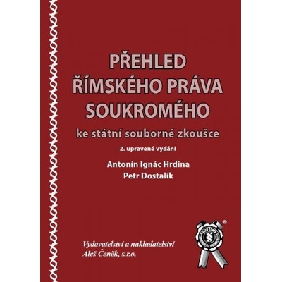 Přehled římského práva soukromého ke státní souborné zkoušce...