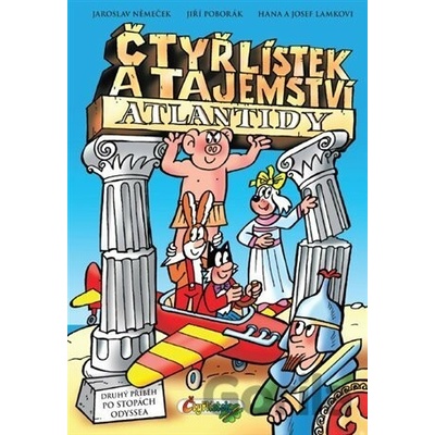 Čtyřlístek a tajemství Atlantidy - Josef Lamka, Hana Lamková, Jaroslav Němeček, Jiří Poborák, Jaroslav Němeček (ilustrátor)