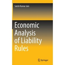 Economic Analysis of Liability Rules Jain Satish KumarPevná vazba