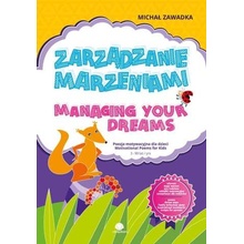 ZARZĄDZANIE MARZENIAMI MANAGING YOUR DREAMS 3+