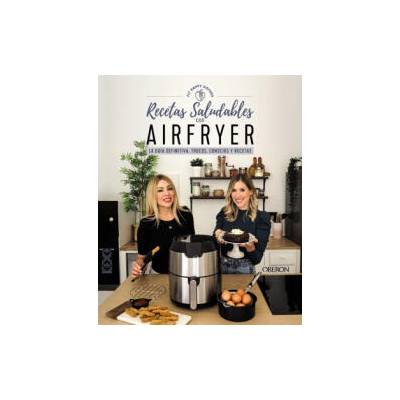 RECETAS SALUDABLES CON AIRFRYER | FIT HAPPY SISTERS, ANI Y SARA