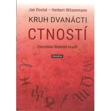 Kruh dvanácti ctností - Jan Dostal