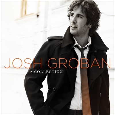 Josh Groban - A Collection CD