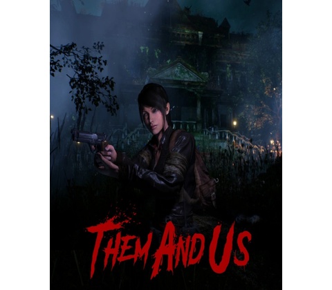 Them and Us