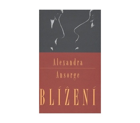 Blížení - Alexandra Ansorge
