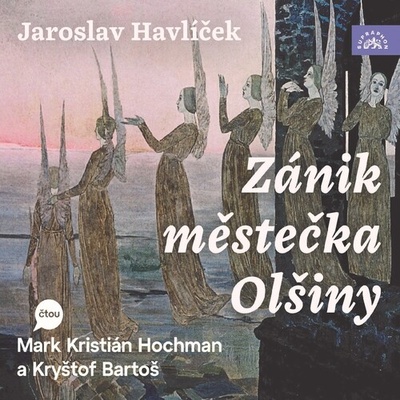 Zánik městečka Olšiny - Havlíček Jaroslav