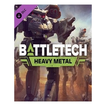 BATTLETECH: Heavy Metal
