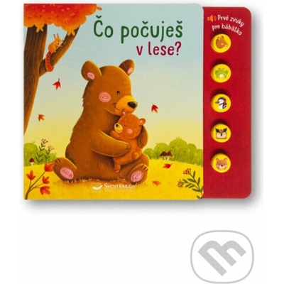 Čo počuješ v lese? - Sarah Dietz (ilustrátor)