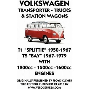VOLKSWAGEN TRANSPORTER 1950 - 1979 1200cc - 1600cc WORKSHOP MANUAL | F Clymer (ISBN: 9781588501523)