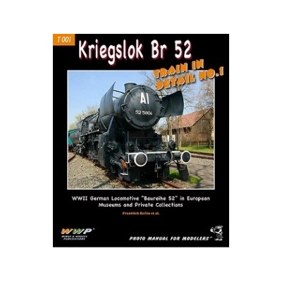 Kriegslok BR 52 Train In Detail No.1 - František Kořán