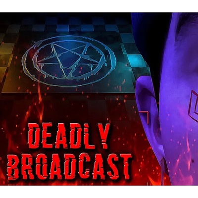 Deadly Broadcast