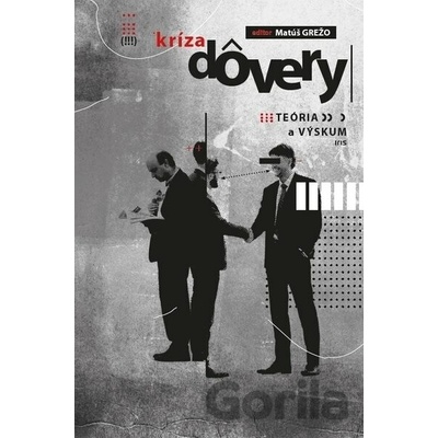 Kríza dôvery: Teória a výskum