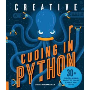 Creative Coding in Python | Sheena Vaidyanathan (ISBN: 9781631595813)